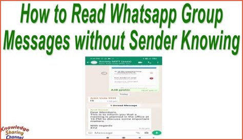 how to read whatsapp group messages without sender knowing?