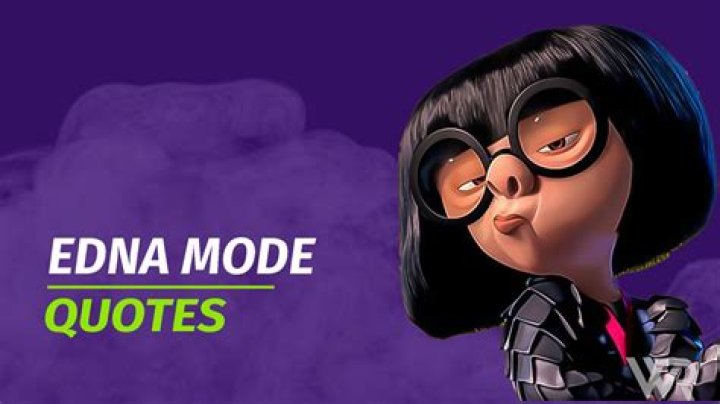 21 Top Edna Mode Quotes (with Commentary)